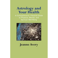 Astrology and Your Health