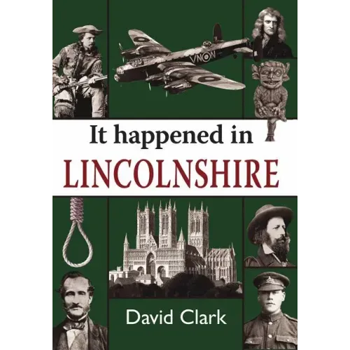 It Happened in Lincolnshire