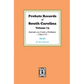 Probate Records of South Carolina, Volume #3: Journal of the Court of Ordinary, 1746-1771.