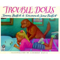 Trouble Dolls