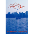 Silk Rose