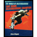 Tony Hawk: Skateboarding Champion