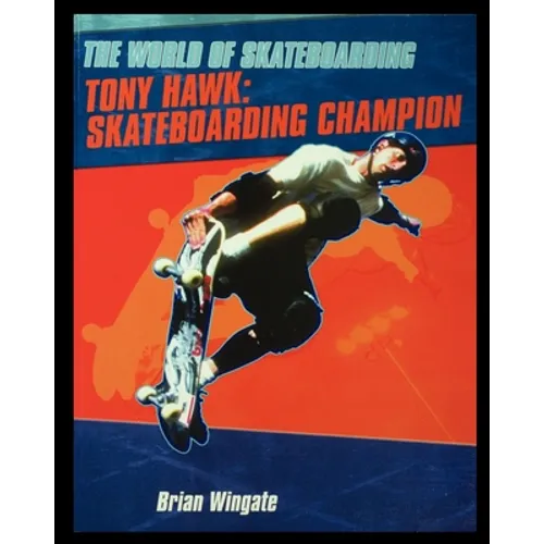 Tony Hawk: Skateboarding Champion