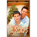 The Ranger's Boyfriend 2: A Christmas to Remember