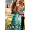 The Memory of Your Kiss