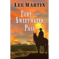 Fury at Sweetwater Pass