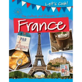 The Culture and Recipes of France