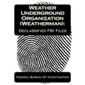 Weather Underground Organization (Weatherman): Declassified FBI Files