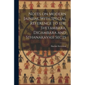 Notes on Modern Jainism, With Special Reference to the Svetambara, Digambara and Sthanakavasi Sects