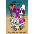 POCKET PAGES - "Life's A Beach" Adult Coloring Book: Travel Edition