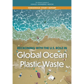 Reckoning with the U.S. Role in Global Ocean Plastic Waste