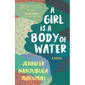 A Girl Is a Body of Water