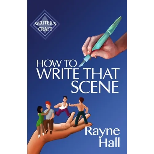 How To Write That Scene