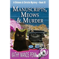 Manuscripts, Meows & Murder: A Cozy British Animal Mystery