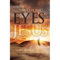 Through the Eyes of Jesus