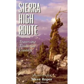 Sierra High Route: Traversing Timberline Country