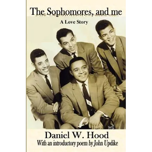 The Sophomores, and Me