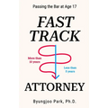 Fast-Track Attorney: Passing the Bar at Age 17