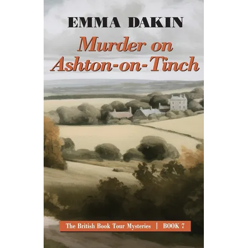Murder on Ashton-on-Tinch