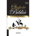 El Quijote y la Biblia: IV centenario de la muerte de Cervantes
