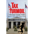 Tax Turmoil: A Dia Fenner Economic Thriller
