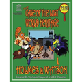 THE CASE OF THE LOST WORLD HERITAGE. Holmes and Watson, well their pets, investigate the disappearing World Heritage Site.