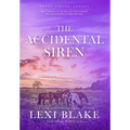 The Accidental Siren