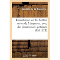 Dissertation sur les huîtres vertes de Marennes, avec des observations critiques