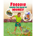Freddie Learns the Value of Money