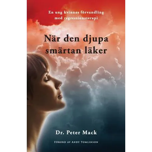 Nar Den Djupa Smartan Laker - En Ung Kvinnas Forvandling Med Regressionsterapi