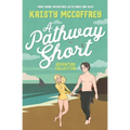 A Pathway Short Adventure Collection: Volumes 1 - 3