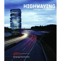 Highwaying: Lukas Ingold & Fabio Tammaro