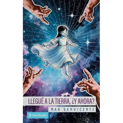 Llegué a la Tierra, ¿y ahora?
