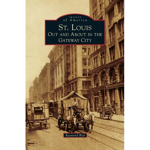 St. Louis: Out and about in the Gateway City