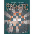 Psychotic