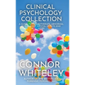 Clinical Psychology Collection: A Guide To Psychotherapy, Abnormal Psychology, Mental Health and More
