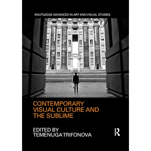 Contemporary Visual Culture and the Sublime