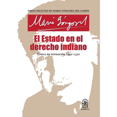 El Estado en el derecho indiano