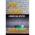 Open Secrets: A Maggie Dahl Mystery