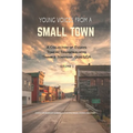 Young Voices from a Small Town: A COLLECTION OF ESSAYS TOMCAT BRIDGEBUILDERS TRIMBLE TOWNSHIP OHIO USA Volume 1