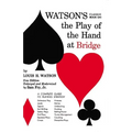 Watson's Classic Book on the Play of the Hand at Bridge