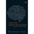 One Mind, Many Thoughts: Notes from a Common Man's Diary