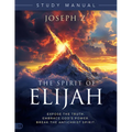 The Spirit of Elijah Study Manual