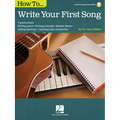 How to Write Your First Song: Audio Access Included!