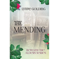 The Mending