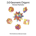 3-D Geometric Origami: Modular Polyhedra