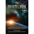 The Urantia Book: Book One, The Central and Superuniverses