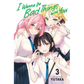 I Wanna Do Bad Things with You, Vol. 3