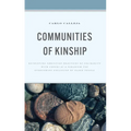 Communities of Kinship: Retrieving Christian Practices of Solidarity with Lepers as a Paradigm for Overcoming Exclusion of Older People
