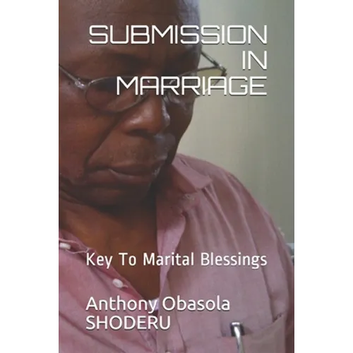 Submission in Marriage: Key To Marital Blessings